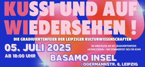 Graduiertenfeier „KUssi und auf WIedersehen“